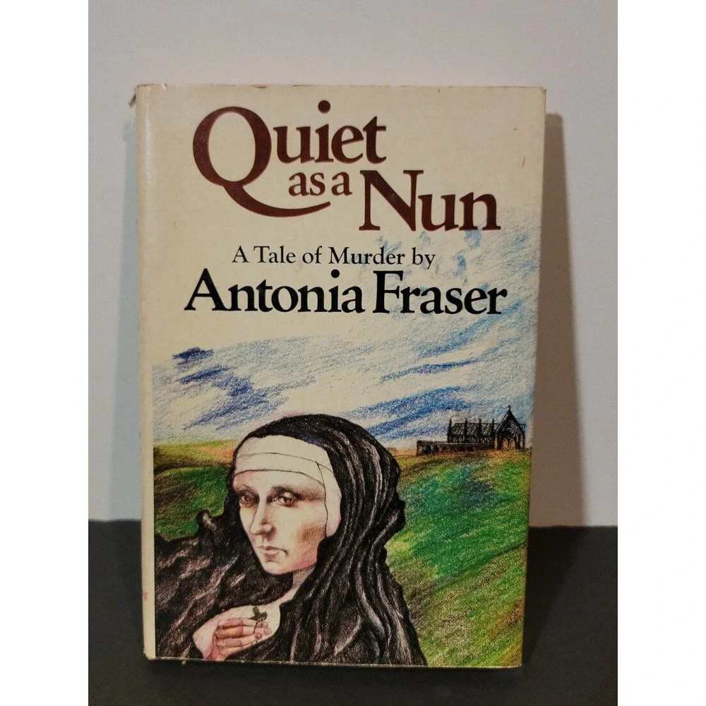 Quiet as a Nun Antonia Fraser 1977Hardcover Murder Mystery‎